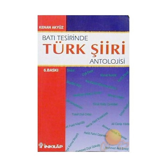 Batı Tesirinde Türk Şiir Antolojisi-Kenan Akyüz