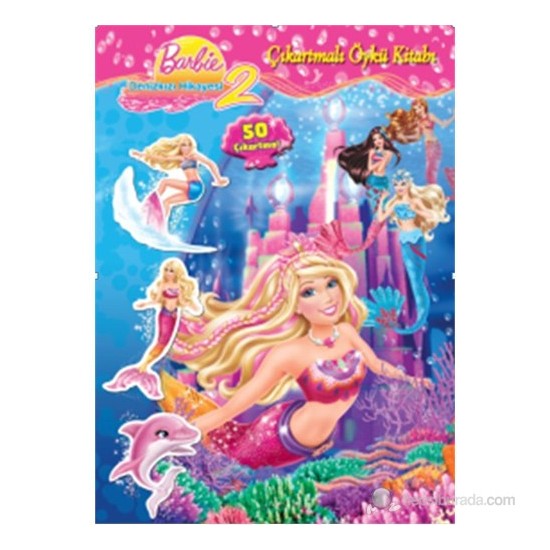 Barbie Deniz Kızı Hikayesi 2 Çıkartmalı Öykü Kitabı Kitabı