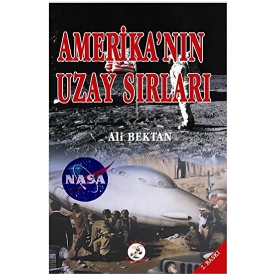 Amerika'nın Uzay Sırları - Ali Bektan