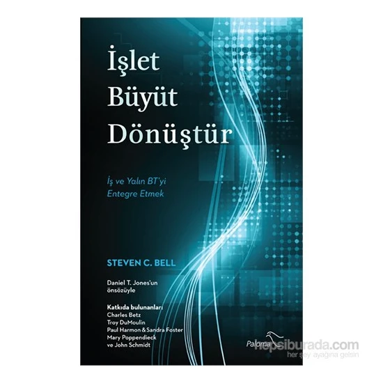 İşlet Büyüt Dönüştür-Steven C. Bell