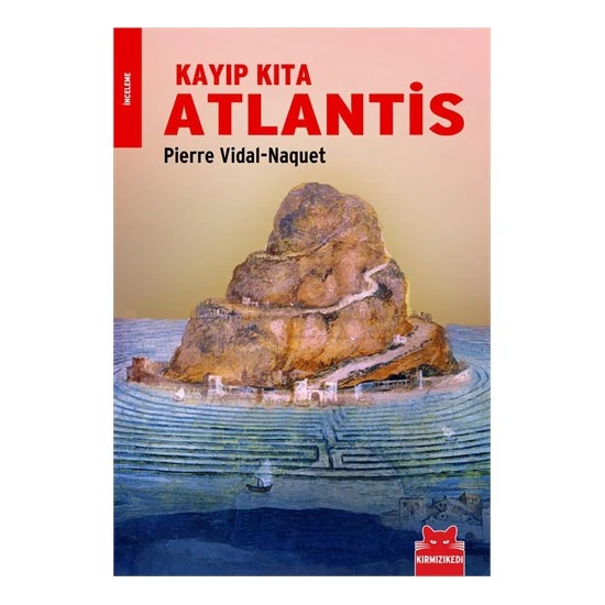 Kayıp Kıta Atlantis - Pierre Vidal-Naquet