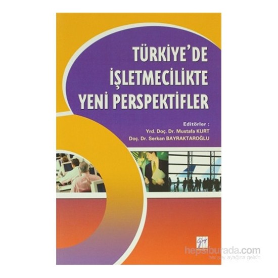 Türkiye'De İşletmecilikte Yeni Perspektifler-Kolektif Kitabı