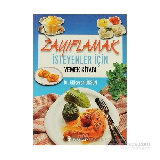 Zayıflamak İsteyenler İçin Yemek Kitabı Düşük Kalorili Yemekler