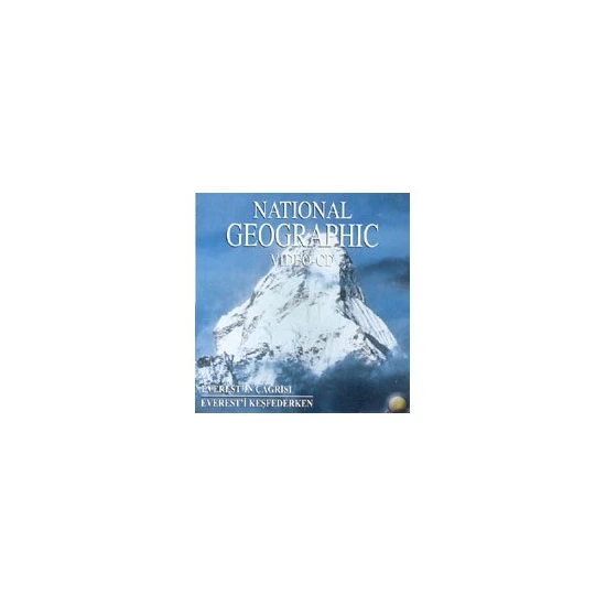 National Geographic Everest İ Keşederken /everest  İn Çağrısı ( VCD )