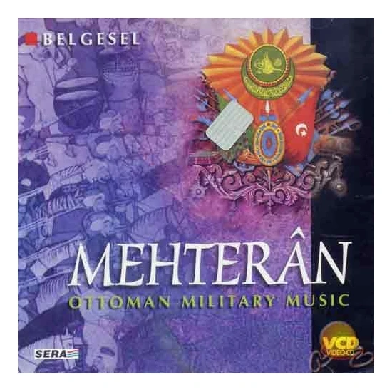 Mehterân (Ottoman Mılıtary Music) ( VCD )