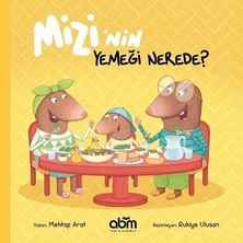 Mizi'nin Yemeği Nerede? - Mehtap Arat