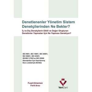 Denetlenenler Yönetim Sistem Denetçilerinden Ne Bekler? - Fuad Almeman