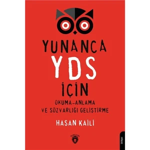 Dorlion Yayınları Yunanca Yds Için Okuma - Anlama ve Sözvarlığı Geliştirme