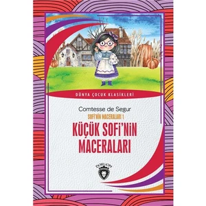 Dorlion Yayınları Küçük Sofi’nin Maceraları Sofi’nin Maceraları 1 Dünya Çocuk Klasikleri (7-12 Yaş)