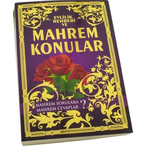 Evlilik Rehberi ve Mahrem Konular Kitabı - Mehmet Kasadar