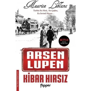Arsen Lupen Kibar Hırsız - Maurice Leblanc