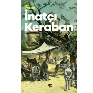 Inatçı Keraban - Jules Verne