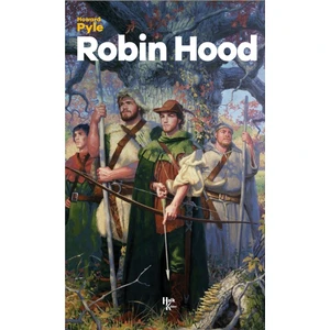 Robin Hood - Howard Pyle