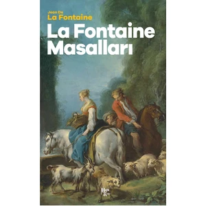La Fontaine Masalları - Jean de la Fontaine