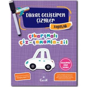 Dikkat Geliştiren Çizgiler-Taşıtlar + Çiz-Sil Kalem