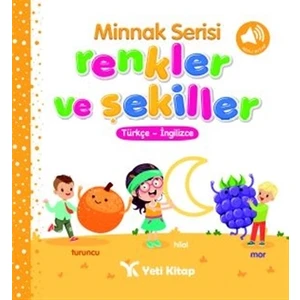 Minnak Serisi Renkler ve Şekiller Kitabı (Ciltli) - Feyyaz Ulaş