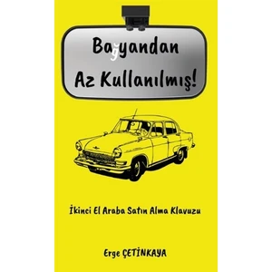Bayandan Az Kullanılmış! - Erge Çetinkaya