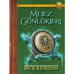 Olimpos kahramanları Melez Günlükleri - Rick Riordan