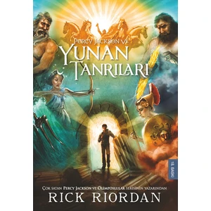 Percy Jackson Ve Yunan Tanrıları - Rick Riordan