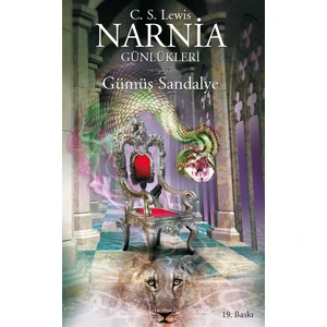 Narnia Günlükleri 6 Gümüş Sandalye