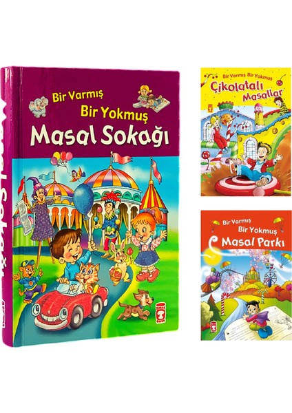 Bir Varmış Bir Yokmuş Masal Sokağı + Çikolatalı Masallar + Masal Parkı 3 Kitap Set