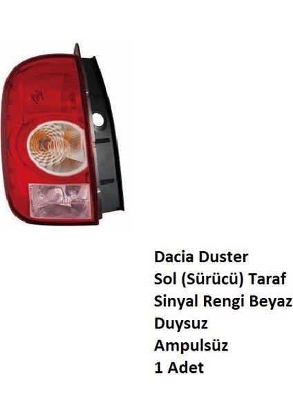 Dacia Duster Stop Lambası Sol (Sürücü) Taraf 2010 2018 Duysuz