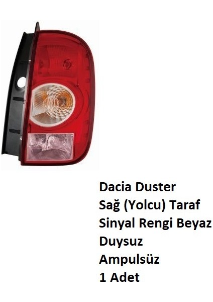 Dacia Duster Stop Lambası Sağ (Yolcu) Taraf 2010 2018 Duysuz