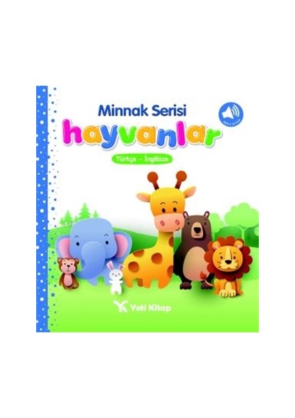 Minnak Serisi Hayvanlar (Ciltli) - Feyyaz Ulaş