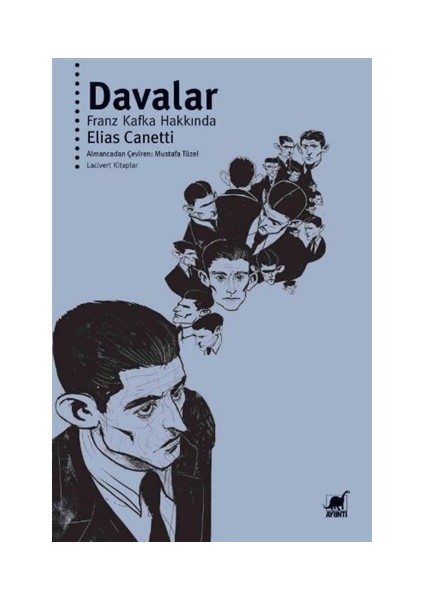 Davalar - Franz Kafka Hakkında - Elias Canetti