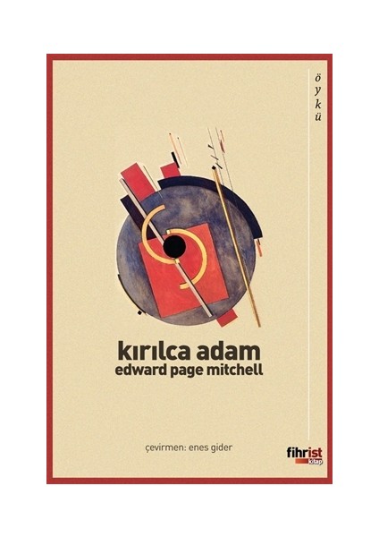 kırılca Adam - Edward Page Mitchell