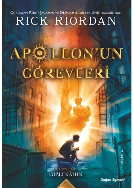 Apollon'un Görevleri: Gizli Kahin - Rick Riordan