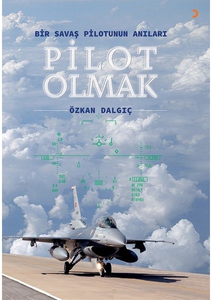 Pilot Olmak - Özkan Dalgıç