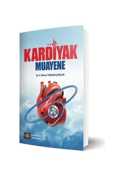 Istanbul Tıp Kitabevi Kardiyak Muayene - Nihan Turhan Çağlar