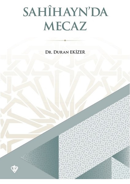 Sahihaynda Mecaz - Duran Ekizer