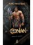 Conan : Aslanlı Tahtın Kaderi - Robert E. Howard 1