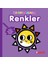 Ilk Boyamalarım-Renkler 1