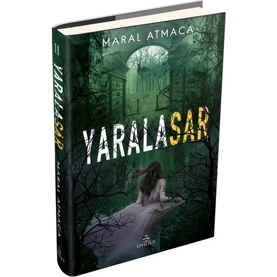 Yaralasar 2 - Maral  Atmaca