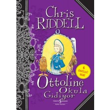 Ottoline Okula Gidiyor - Chris Riddell