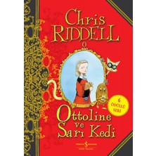 Ottoline ve Sarı Kedi - Chris Riddell