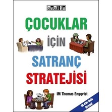 Çocuklar Için Satranç Stratejisi - Im Thomas Engqvist