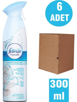 Febreze Hava Ferahlatıcı Oda Kokusu Sprey Dağ Esintisi 300 ml X6 Adet
