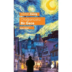 Olağanüstü Bir Gece - Stefan Zweig