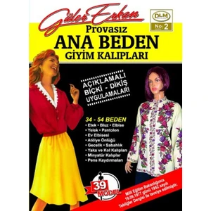 Güler Erkan Provasız Ana Beden Giyim Kalıpları Sayı 2