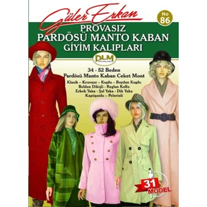 Güler Erkan Provasız Pardösü Manto Kaban Giyim Kalıpları Sayı 86