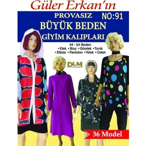 Güler erkan Provasız Büyük Beden Giyim Kalıpları Sayı 91