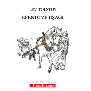 Efendi ve Uşağı - Lev Nikolayeviç Tolstoy