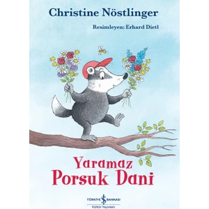 Yaramaz Porsuk Dani - Christine Nöstlinger