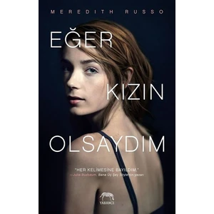 Eğer Kızın Olsaydım - Ciltli  - Meredith Russo