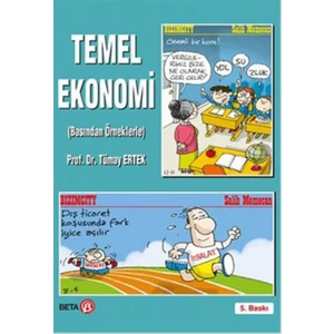 Temel Ekonomi Basından Örneklerle - Tümay Ertek