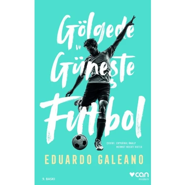 Gölgede Ve Güneşte Futbol - Eduardo